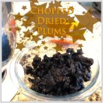 Chopped dried plums